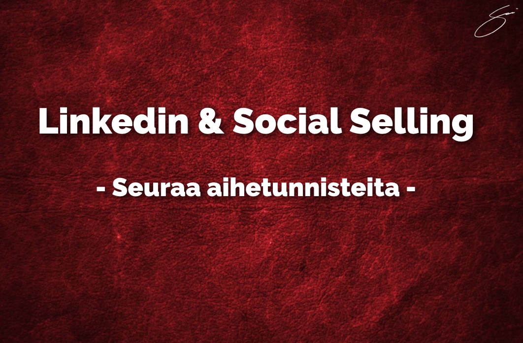 LinkedIn & Social Selling