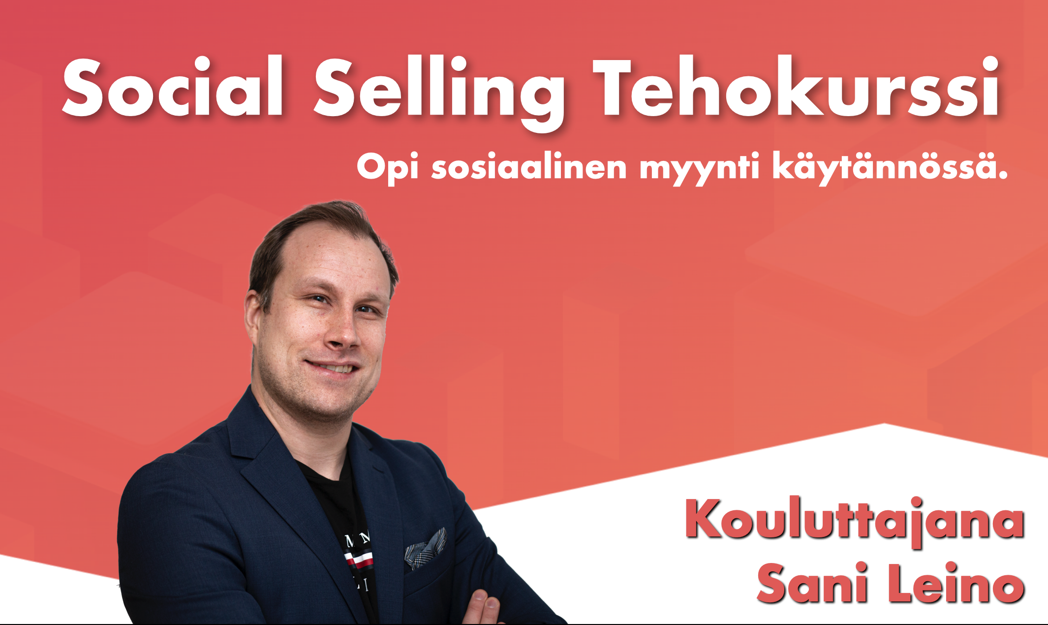 Social Selling Tehokurssi myyjille